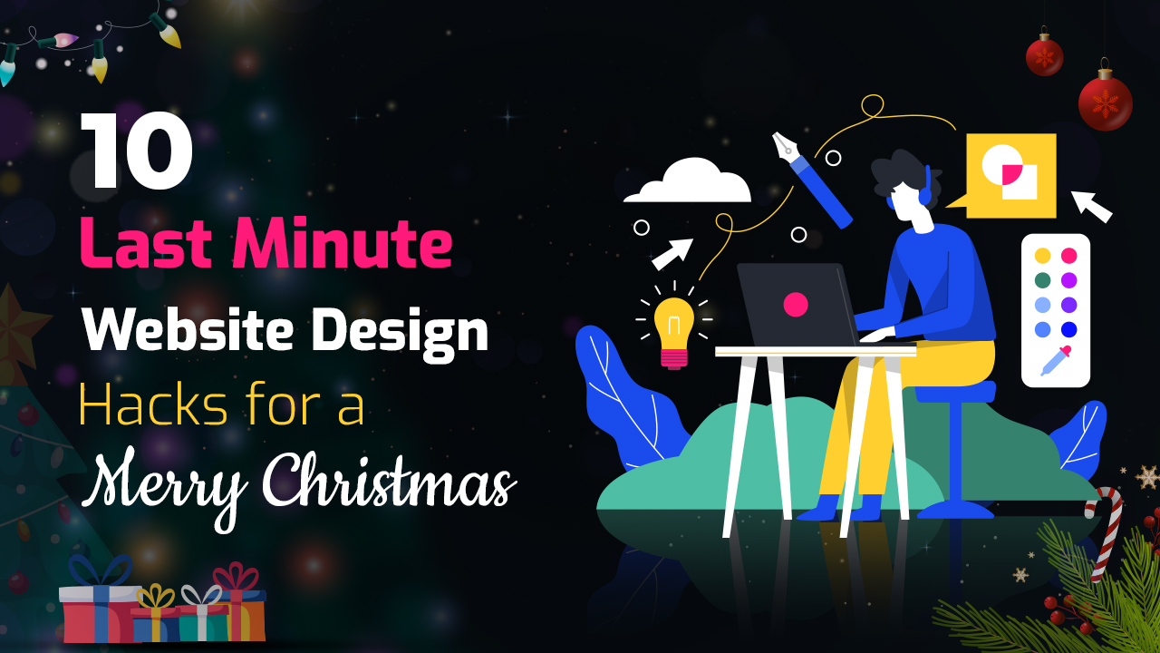 10_Last_Minute_Website_Design_Hacks_for_a_Merry_Christmas
